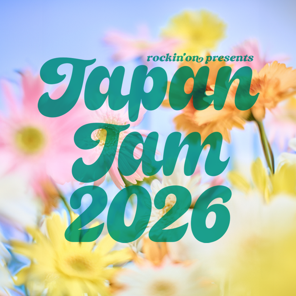 【フェス】 JAPAN JAM 2026 出演決定