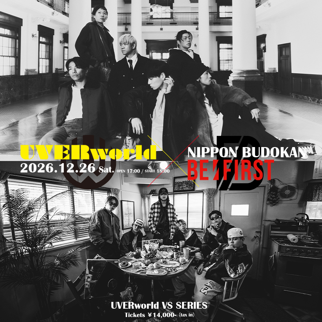 【LIVE】UVERworld VS シリーズ”UVERworld vs BE:FIRST”開催決定
