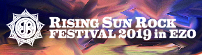 【フェス】RRISING SUN ROCK FESTIVAL 2019 in EZO タイムテーブル決定