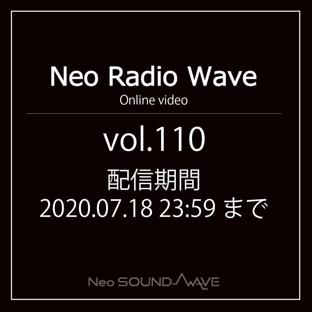 【NRW vol.110】online video ver. 配信中